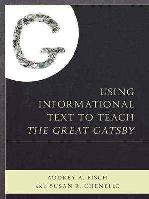 cover image of Using Informational Text to Teach the Great Gatsby